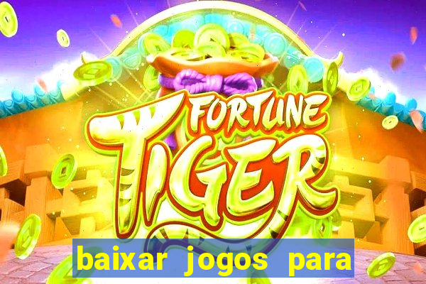 baixar jogos para ganhar dinheiro no pix